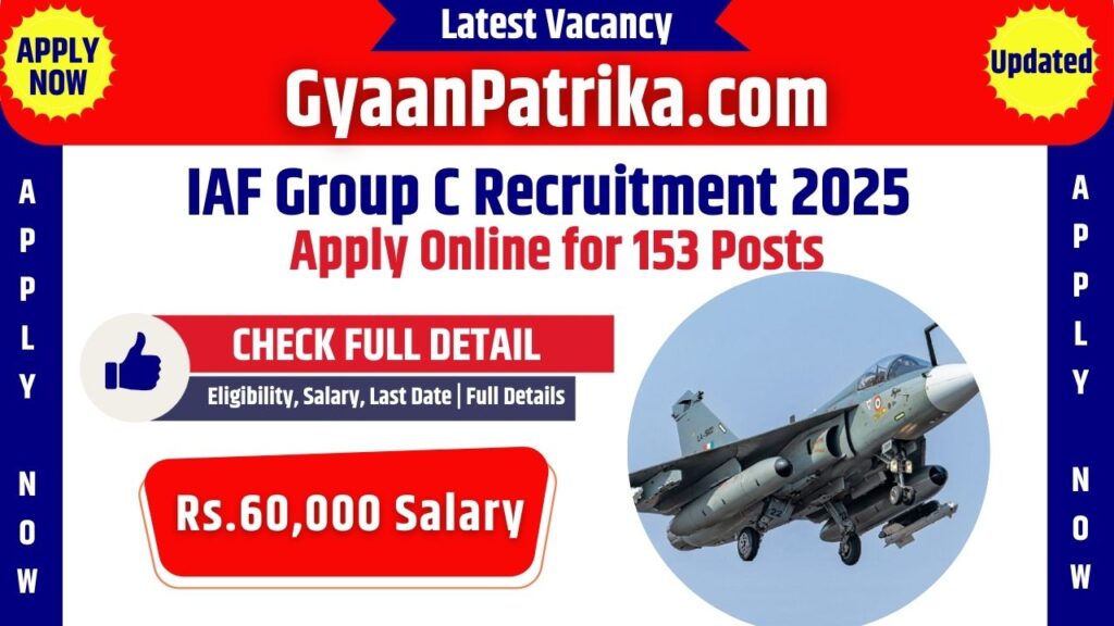 IAF Group C Recruitment 2025
