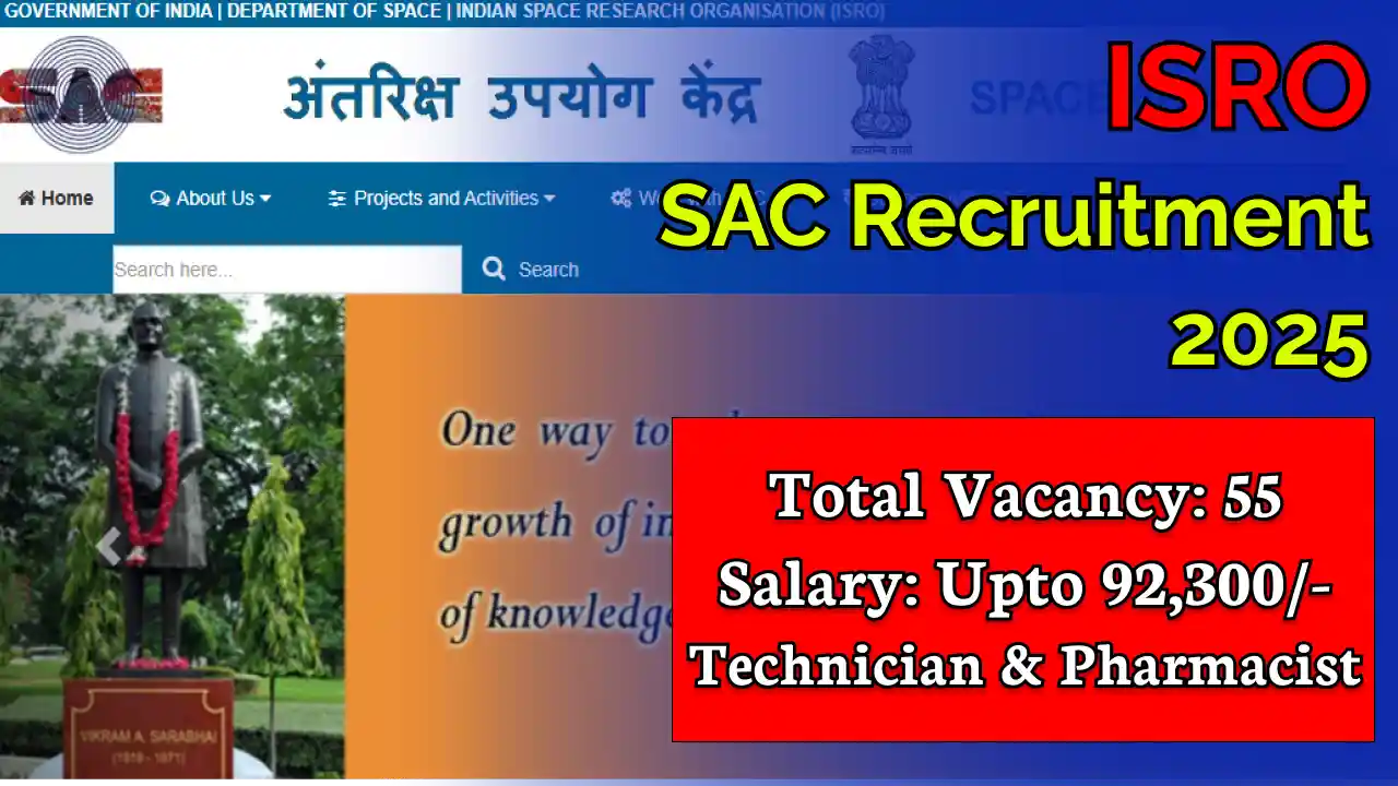 ISRO SAC Recruitment 2025