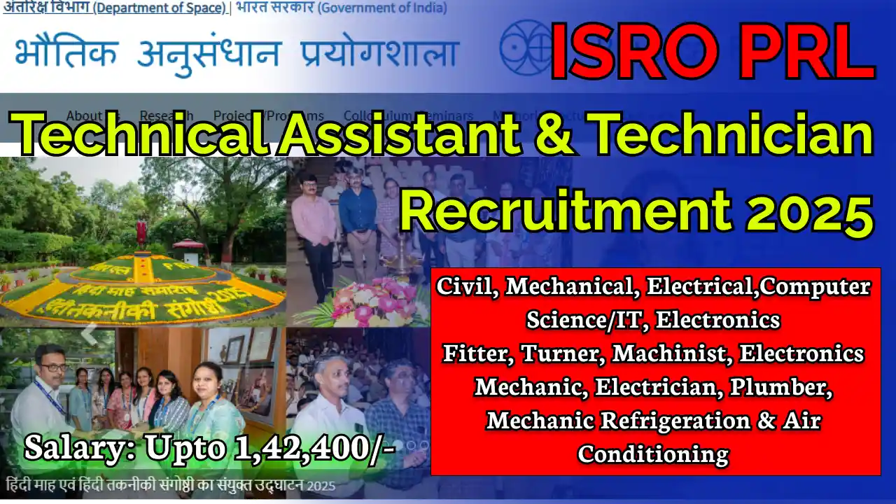 ISRO PRL Technical Assistant And Technician Recruitment 2025